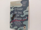 O baie in iaz George Saunders