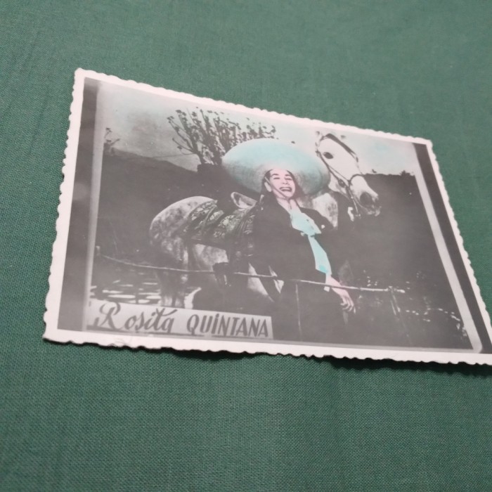 FOTO TIP CARTE POSTALA ROSITA QUINTANA