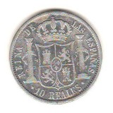 SV * Spania 10 REALES 1854 * ARGINT. 900 * Regina Isabella II, Europa