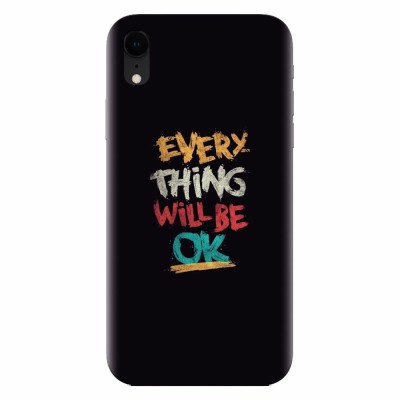 Husa silicon pentru Apple Iphone XR, Everything Will Be Ok foto