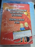 CULEGERE DE PROBLEME DE ARITMETICA SI ALGEBRA