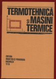 "Termodinamica si masini termice" , 1978