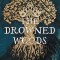 The Drowned Woods