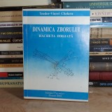 TEODOR VIOREL-CHELARU - DINAMICA ZBORULUI : RACHETA DIRIJATA , 2000 *