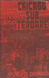 Chicago sub teroare - Kenneth Allsop