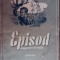 myh 43s - Horia Filip - Episod - Fragment de viata - ed 1942