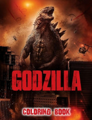 Godzilla Coloring Book: A Coloring Book For Kids And Adults With Godzilla Pictures, Relax And Stress Relief foto