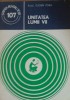 UNITATEA LUMII VII - EUGEN PORA - COLECTIA STIINTA PENTRU TOTI