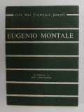 EUGENIO MONTALE - VERSURI , COLECTIA ' CELE MAI FRUMOASE POEZII ' , NR. 93, 1967