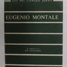 EUGENIO MONTALE - VERSURI , COLECTIA ' CELE MAI FRUMOASE POEZII ' , NR. 93, 1967