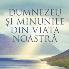 Dumnezeu i minunile din viaa noastr neale donald walsch carte