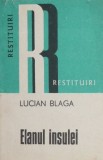 Elanul insulei - Lucian Blaga - Studii literare, critica literara