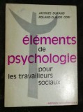 &Eacute;l&eacute;ments de psychologie pour les travailleurs sociaux / Durand, Gori
