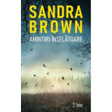 Amintiri inselatoare (vol. 31) - Sandra Brown