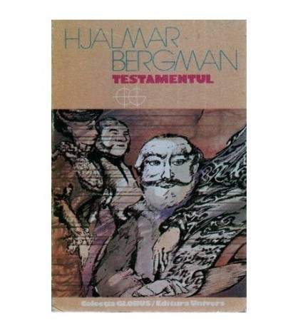 Hjalmar Bergman - Testamentul - 112489