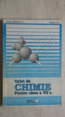 Silvia Jerghiuta, Elena Miu - Caiet de chimie pentru clasa a VII-a foto