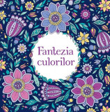 Fantezia culorilor - Paperback brosat - Kreativ