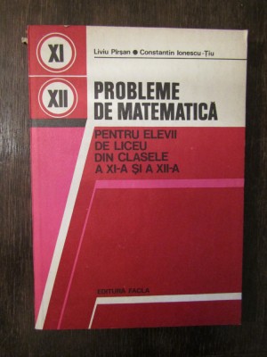 Probleme de matematica pentru elevii de liceu clasele a XI-a, a XII-a foto