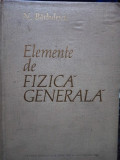 N. Barbulescu - Elemente de fizica generala (1962)