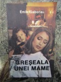 GRESEALA UNEI MAME-EMILE GABORIAU