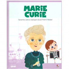 Micii Eroi. Marie Curie foto