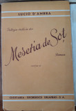 LUCIO D&#039;AMBRA - MESERIA DE SOT (EDITIE INTERBELICA)
