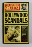 THE WORLD &#039;S GREATEST HOLLYWOOD SCANDALS by JOHN MARRIOTT and ROBIN CROSS , 1997