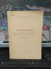 &Icirc;ntreprinderile particulare industriale, comerciale și de transport, Mircea Biji, A. Nechita, C. Itigan, București 1947, 135