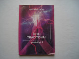 Reiki traditional. Gradul I si II - Constantin Porumb, 2000, Alta editura