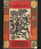 Cumpara ieftin POVEȘTI CU T&Icirc;LC / T&Acirc;LC - ALEXANDRU MITRU