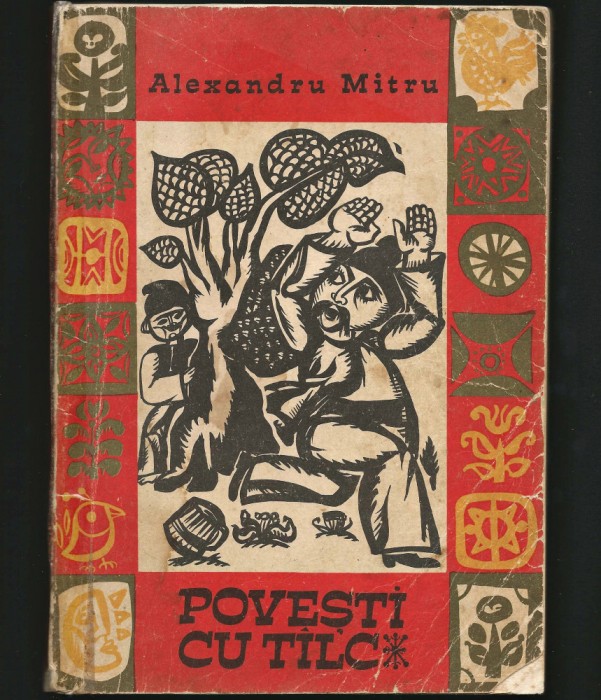 POVEȘTI CU T&Icirc;LC / T&Acirc;LC - ALEXANDRU MITRU