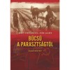 B&uacute;cs&uacute; a paraszts&aacute;gt&oacute;l - Első k&ouml;tet - F&uuml;r Lajos