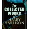 The Collected Works of Harry Harrison (Illustrated Edition): Deathworld, The Stainless Steel Rat, Planet of the Damned, The Misplaced Battleship