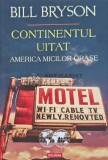Continentul uitat. America micilor orase - 2019 - Bill Bryson (@E49), Polirom