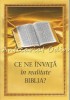 Ce Ne Invata In Realitate Biblia?
