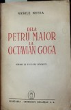 DELA PETRU MAIOR LA OCTAVIAN GOGA - dedicatie!!!