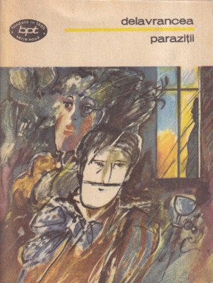 Delavrancea - Parazitii foto