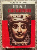 Cumpara ieftin Civilizatia Asiro-Babiloniana - Constantin Daniel, Sport Turism, Romana, Istorie Antica