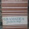 MIOARA AVRAM - GRAMATICA PENTRU TOTI