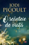 O sc&acirc;nteie de viață (Carte pentru toți) - Paperback brosat - Jodi Picoult - Litera