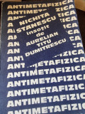 Antimetafizica. Nichita Stanescu insotit de Aurelian Titu Dumitrescu
