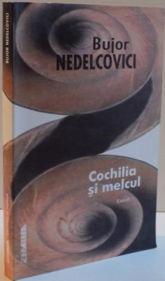 COCHILIA SI MELCUL de BUJOR NEDELCOVICI, 2002 foto