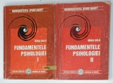 FUNDAMENTELE PSIHOLOGIEI , VOLUMELE I - II de MIHAI GOLU , 2002