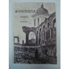 DIN ISTORIA BUCURESTILOR- PLUMBUITA de ION SACHELARESCU, BUCURESTI 1940