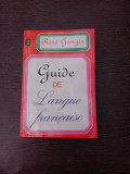Guide de language francaise - Rene Georgin