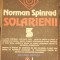 Norman Spinrad - Solarienii