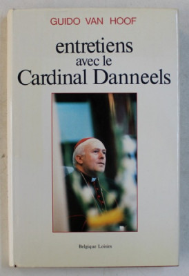 ENTRETIENS AVEC LE CARDINAL DANNEELS par GUIDO VAN HOOF , 1988 foto