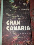 A. J. CRONIN - GRAN CANARIA T11