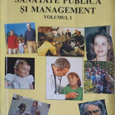 SANATATE PUBLICA SI MANAGEMENT VOL.1-ODETTA DUMA