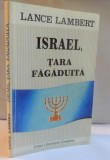ISRAEL, TARA FAGADUITA de LANCE LAMBERT, 1995